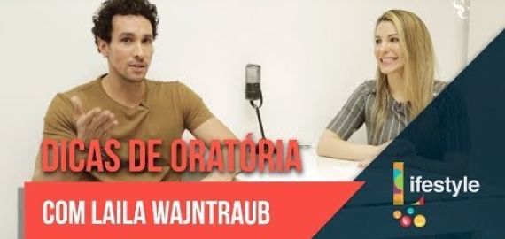 Dicas de oratria com Laila Wajntraub